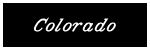 COLORADO